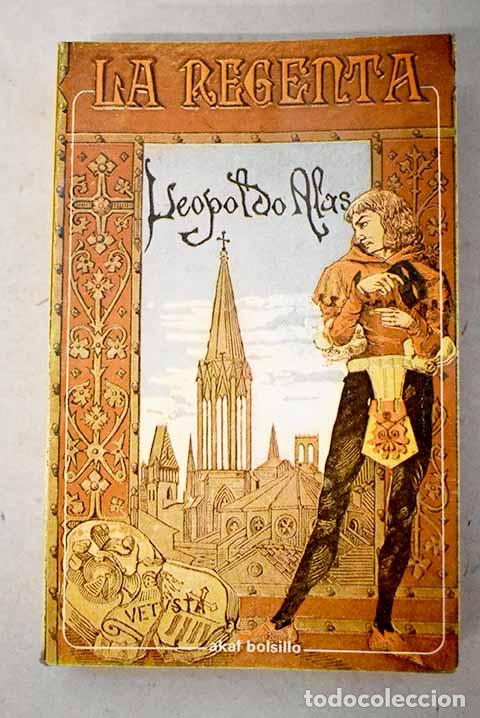 Libros: La Regenta: Alas, Leopoldo.- Alas, Leopoldo