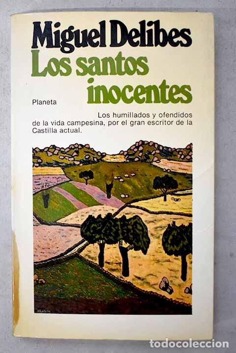Libros: Los santos inocentes.- Delibes, Miguel