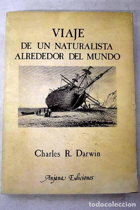 Libros: Viaje de un naturalista alrededor del mundo.- Darwin, Charles