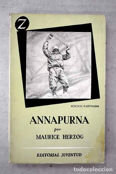 Libri di seconda mano: Annapurna: Primer 8.000.- Herzog, Maurice