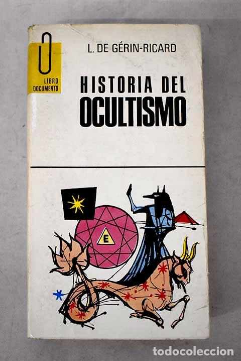 Libri di seconda mano: Historia del ocultismo.- Gerin-Ricard, Lazare de