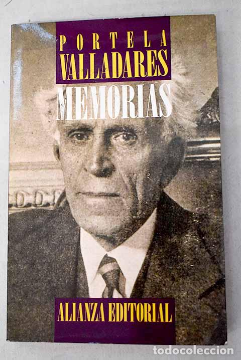 Libri di seconda mano: Memorias: dentro del drama espa&ntilde;ol.- Portela Valladares, Manuel