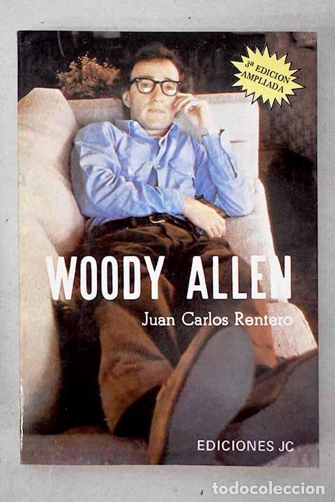 Libros: Woody Allen: Rentero, Juan Carlos.- Rentero, Juan Carlos