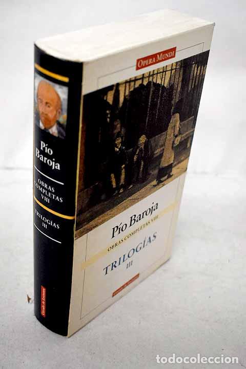Libros: Trilog&iacute;as, III:: La raza ; Las ciudades.- Baroja, P&iacute;o