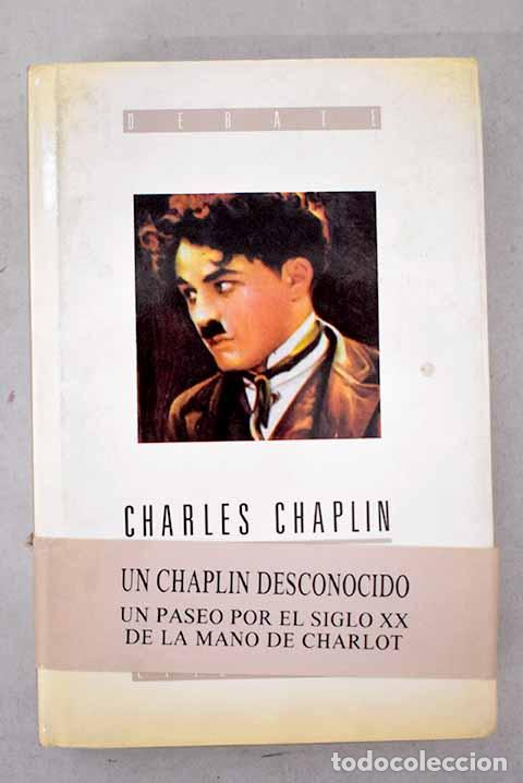 Libros: Mi autobiograf&iacute;a: Chaplin, Charlie.- Chaplin, Charlie
