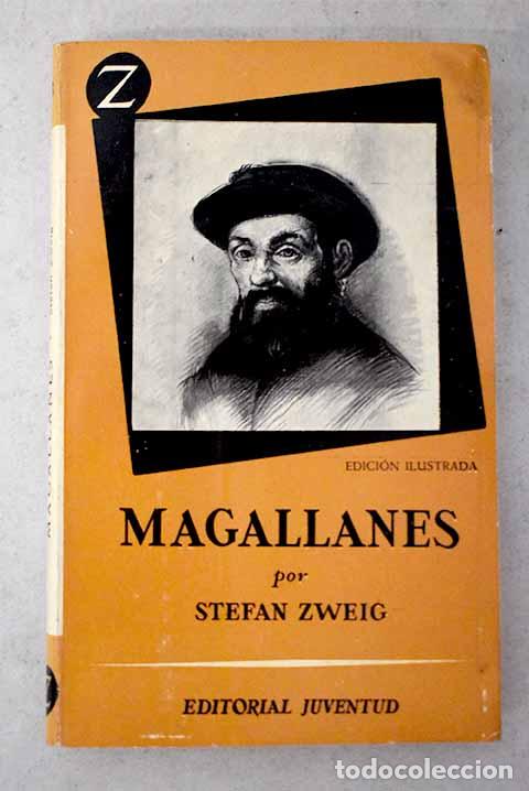 Libri di seconda mano: Magallanes: El hombre y su gesta.- Zweig, Stefan