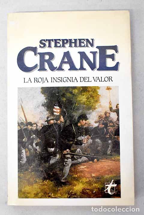 Libros: La Roja insignia del valor.- Crane, Stephen - Foto 1