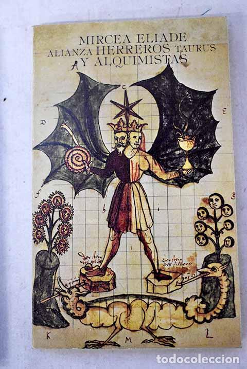 B&uuml;cher: Herreros y alquimistas.- Eliade, Mircea