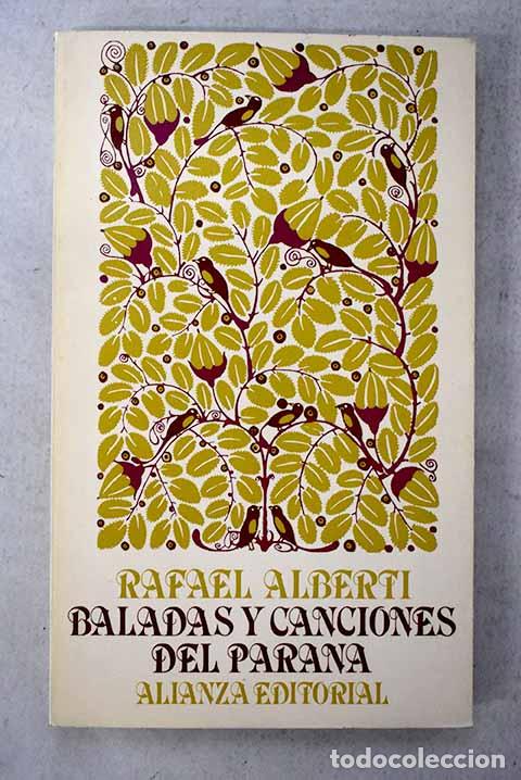 Libros: Baladas y canciones del Paran&aacute;.- Alberti, Rafael - Foto 1