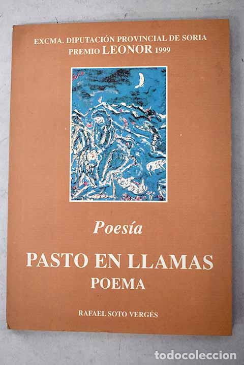 Libros: Pasto en llamas: poema.- Soto Verg&eacute;s, Rafael
