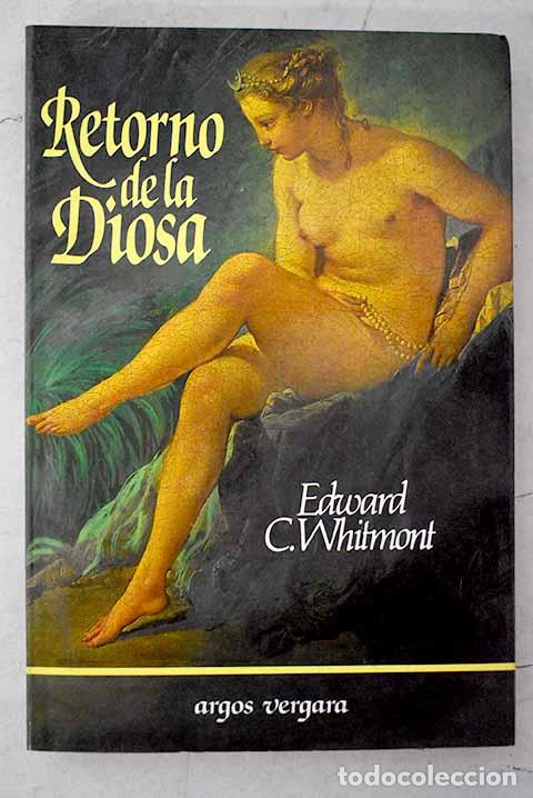 Libros: Retorno de la diosa: Whitmont, Edward C..- Whitmont, Edward C.