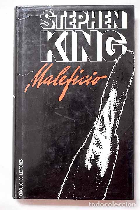 Libros: Maleficio: Bachman, Richard.- Bachman, Richard