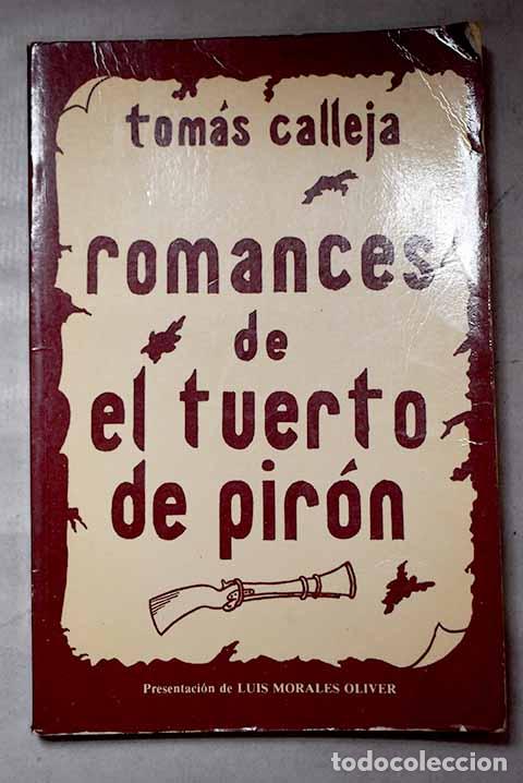 Libros: Romances de el tuerto de pir&oacute;n.- Calleja Guijarro, Tom&aacute;s