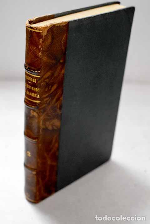 Libros: Los mineros de Alaska, Tomo II.- Salgari, Emilio