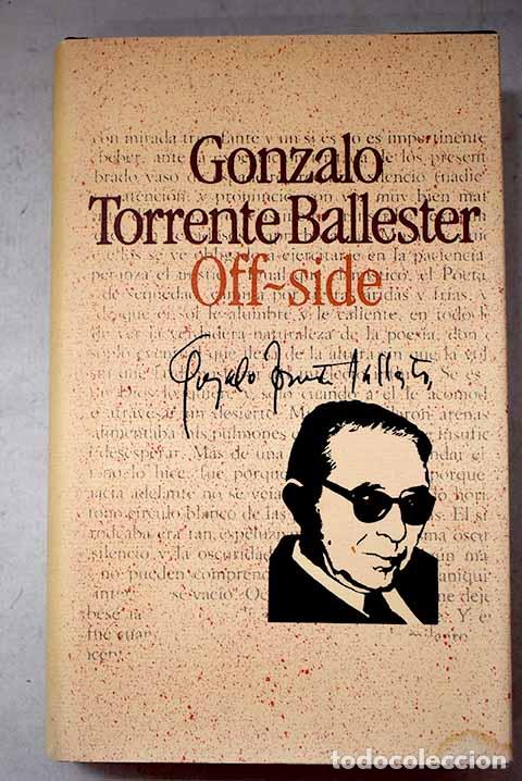 Libros: Off-side: Torrente Ballester, Gonzalo.- Torrente Ballester, Gonzalo