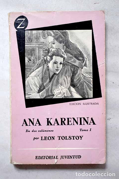 B&uuml;cher: Ana Karenina, Tomo I.- Tolstoi, Leon