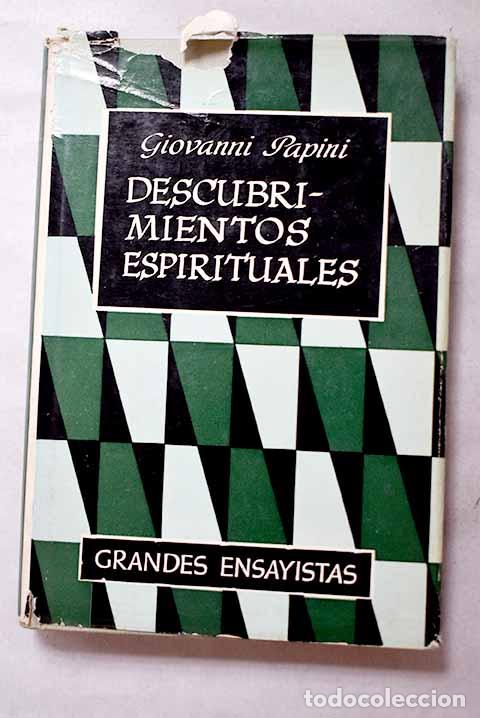 Libri di seconda mano: Descubrimientos espirituales.- Papini, Giovanni