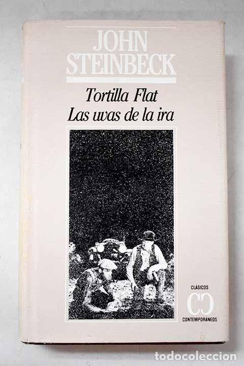 Livres: Tortilla Flat ; Las uvas de la ira.- Steinbeck, John
