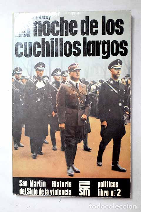 Livres: La noche de los cuchillos largos.- Tolstoi, Leon