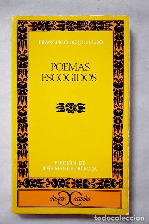 Livres: Poemas escogidos: Quevedo y Villegas, Francisco de.- Quevedo y Villegas, Francisco de