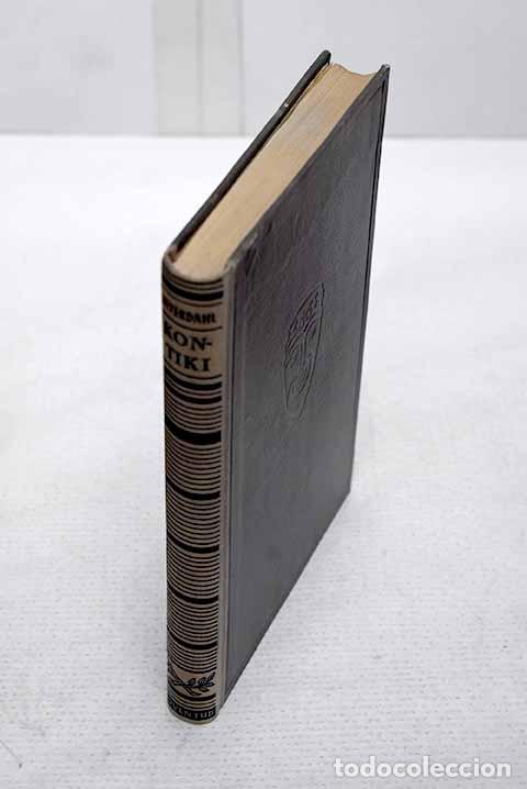 Libros: La expedici&oacute;n de la Kon-tiki .- Heyerdahl, Thor