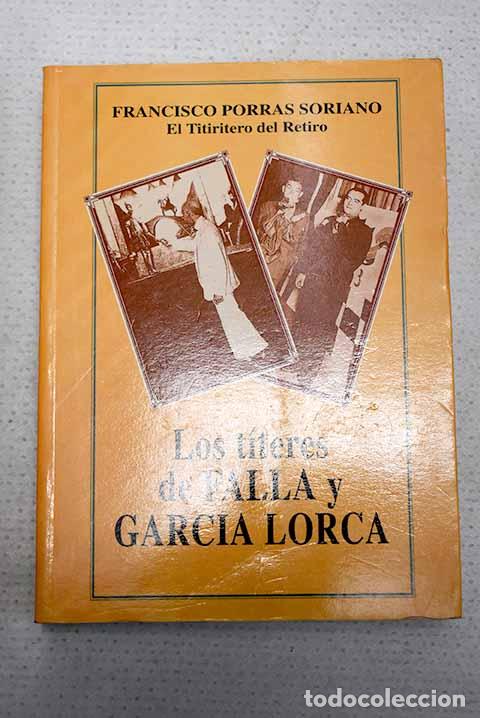books: Los t&iacute;teres de Falla y Garc&iacute;a Lorca.- Porras Soriano, Francisco