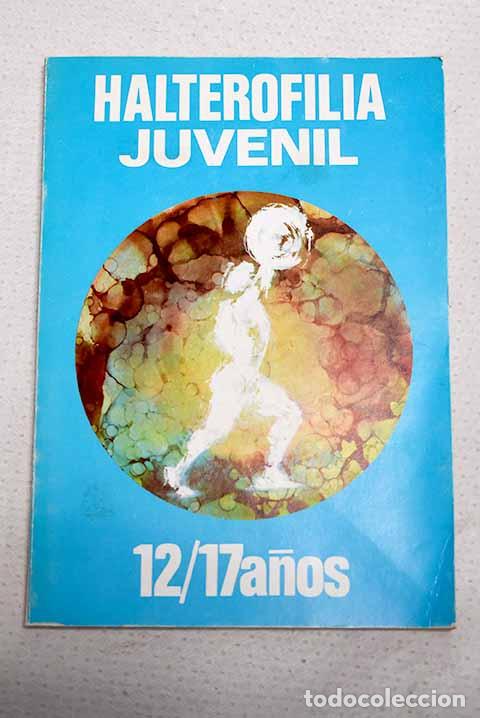 books: Halterofilia juvenil: 12/17 a&ntilde;os