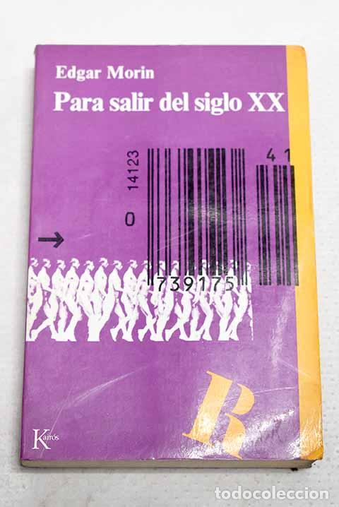 books: Para salir del siglo XX.- Morin, Edgar