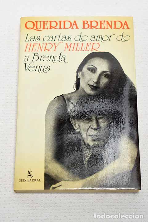 books: Querida Brenda: las cartas de amor de Henry Miller a Brenda Venus.- Miller, Henry