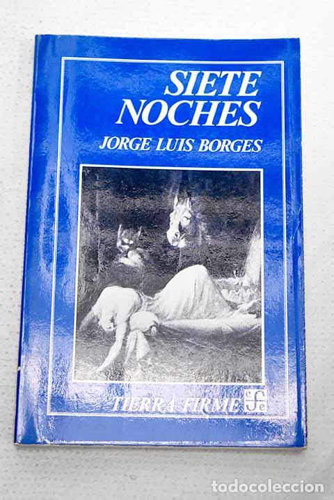 Libros: Siete noches: Borges, Jorge Luis.- Borges, Jorge Luis