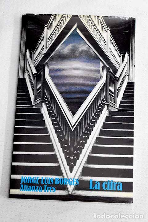 Libros: La cifra: Borges, Jorge Luis.- Borges, Jorge Luis