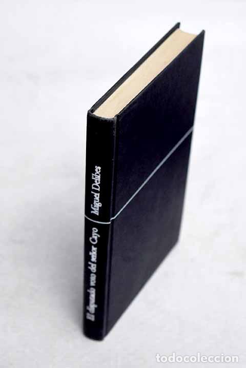 Libros: El disputado voto del se&ntilde;or Cayo.- Delibes, Miguel