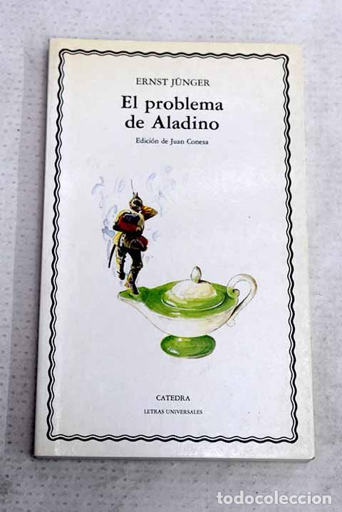 Libros: El problema de Aladino.- Junger, Ernst