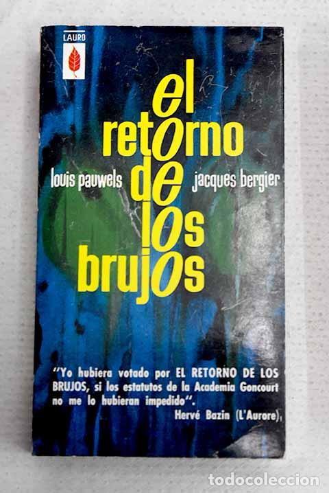 Libros: El retorno de los brujos: introducci&oacute;n al realismo fant&aacute;stico.- Pauwels, Louis