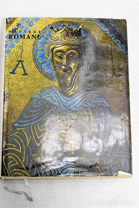 Libros: Navarre Romane: Lojendio, Luis Mar&iacute;a de.- Lojendio, Luis Mar&iacute;a de