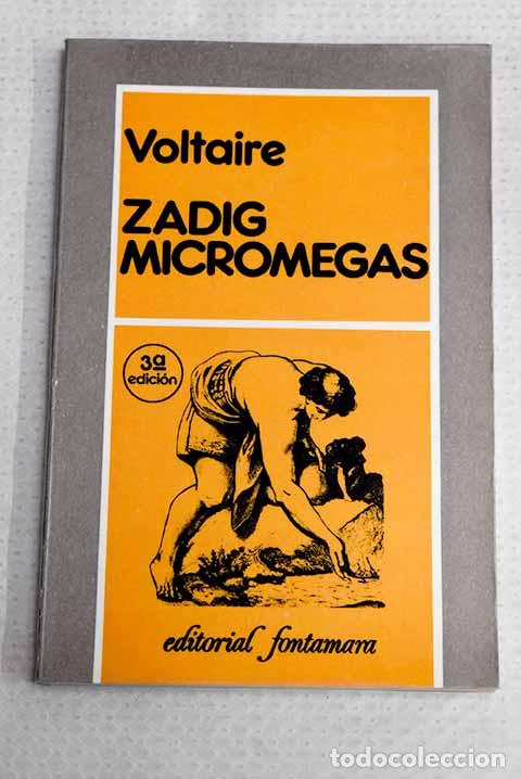 Libros: Zadig micromegas y otros cuentos.- Voltaire