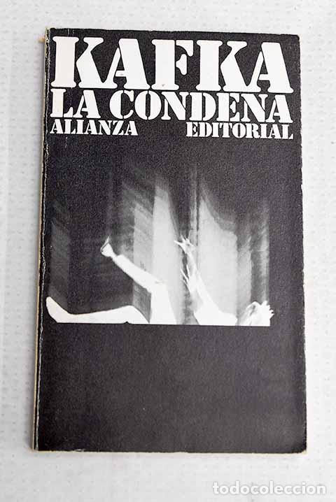 Libri di seconda mano: La condena: Kafka, Franz.- Kafka, Franz