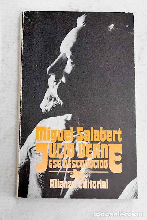 Libri di seconda mano: Julio Verne, ese desconocido.- Salabert, Miguel