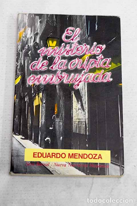 Libri di seconda mano: El misterio de la cripta embrujada.- Mendoza, Eduardo