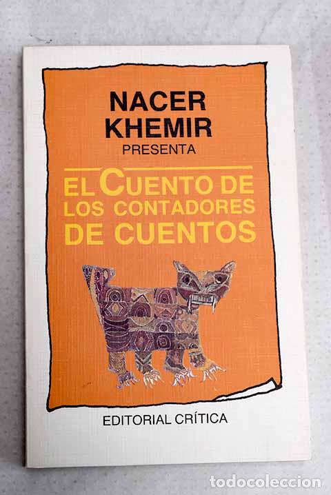 Libri di seconda mano: El cuento de los contadores de cuentos.- Khemir, Nacer