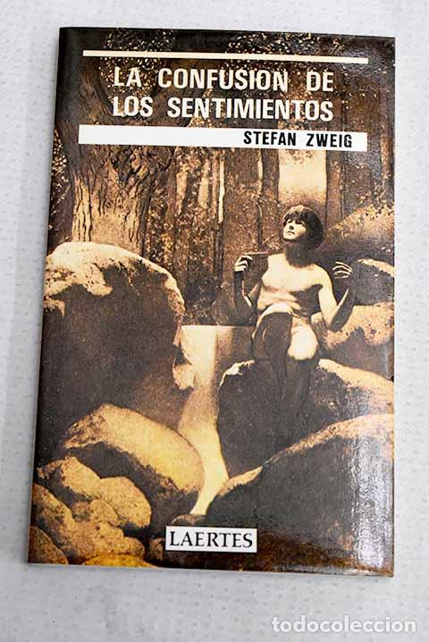 Libros: La confusi&oacute;n de los sentimientos.- Zweig, Stefan - Foto 1