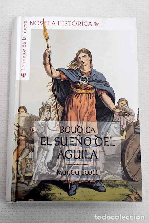 Libros: El sue&ntilde;o del &aacute;guila: Scott, Manda.- Scott, Manda