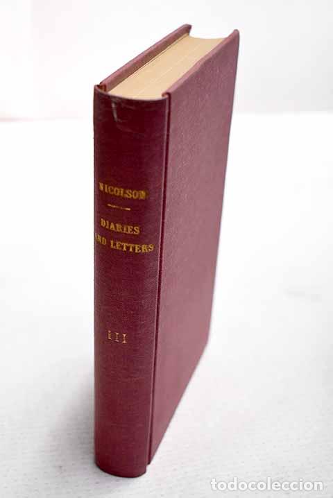 Libros: Diaries and letters, tome III.- Nicolson, Harold