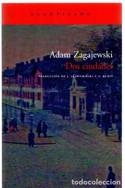 Livros em segunda m&atilde;o: Dos ciudades - Zagajewski, Adam