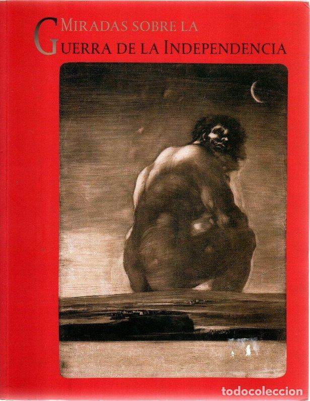 Livros em segunda m&atilde;o: Miradas sobre la Guerra de la Independencia - NO CONSTA AUTOR