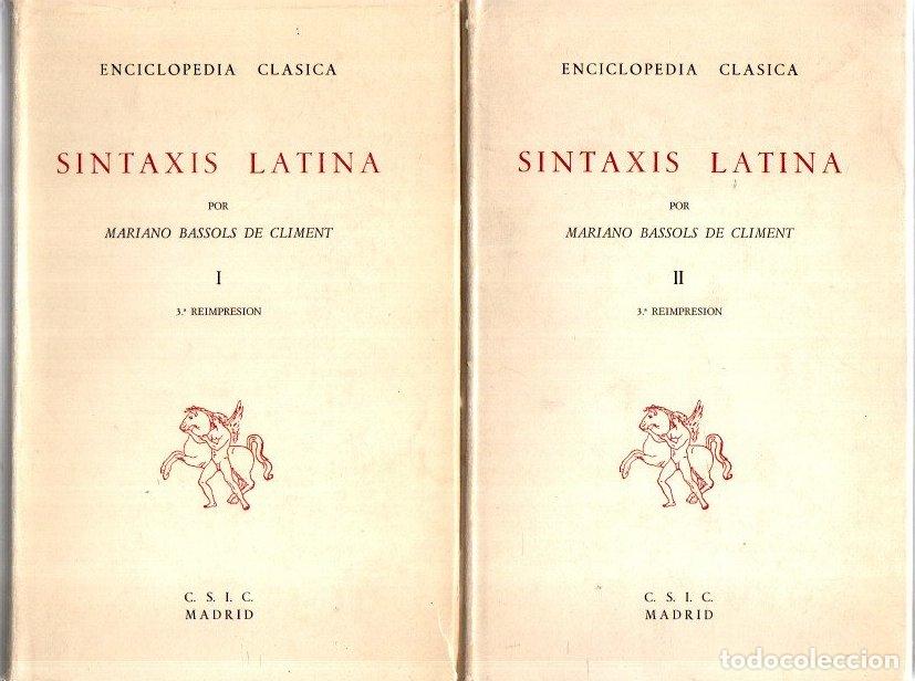 Libros: Sint&aacute;xis latina. Tomos I y II - Bassols de Climent, Mariano
