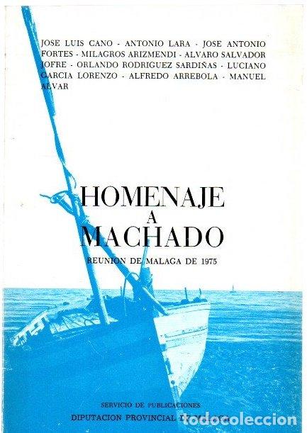 Libros: Homenaje a Machado. Reuni&oacute;n de M&aacute;laga de 1975 - VVAA