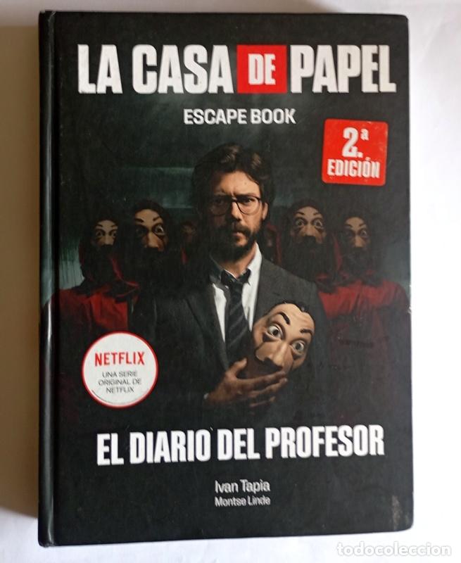 Libri di seconda mano: LA CASA DE PAPEL. ESCAPE BOOK - EL DIARIO DELPROFESOR - IVAN TAPIA Y MONTSE LINDE