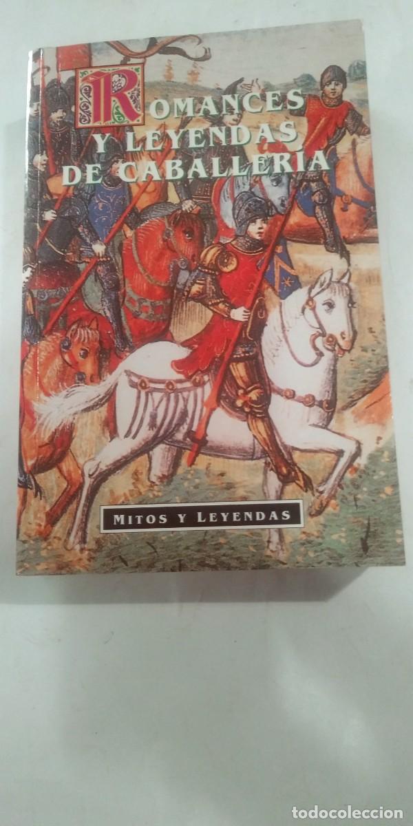 Libros: Romances y leyendas de caballer&iacute;a A.R. Hope Moncrieff