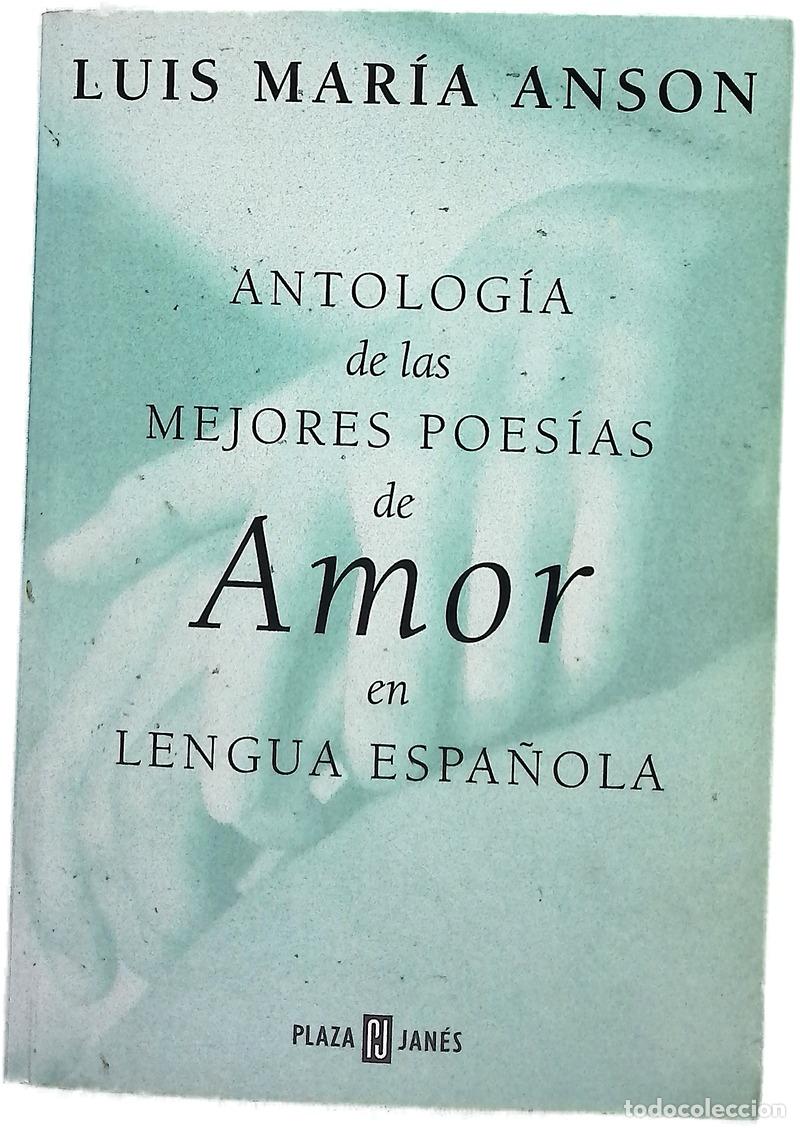 books: Antolog&iacute;a de las mejores poes&iacute;as de amor en lengua espa&ntilde;ola